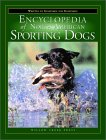 Encyclopedia of North American Sporting Dogs