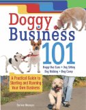 Doggy Business 101: A Practical Guide to Starting and Running your own Business