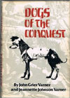 Dogs of the Conquest