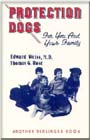 Protection Dogs for You and Your Family