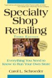 Specialty Shop Retailing by Carol Schroeder